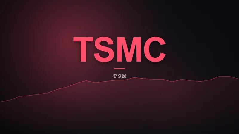 TSMC — TSM